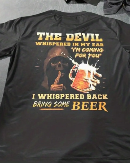 T-shirt med text The devil whispered....