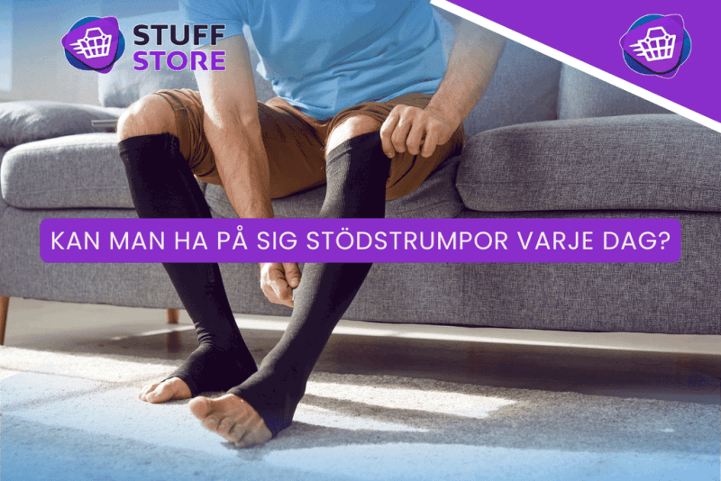 Går det att ha på sig stödstrumpor varje dag?