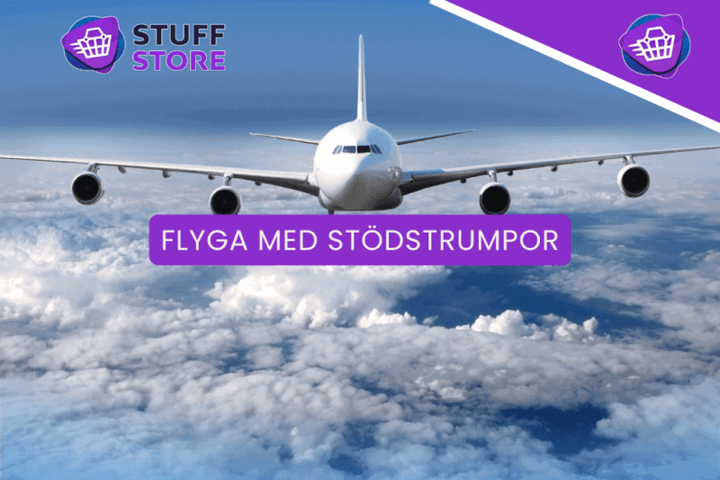 Stödstrumpor flyg: Allt om att flyga med stödstrumpor