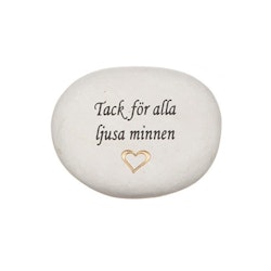 Natursten med texten "Tack för alla ljusa minnen"