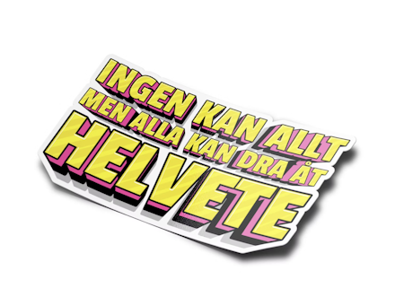 5st - Ingen kan allt