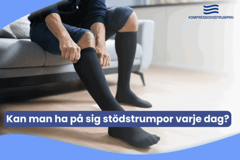 Går det att ha på sig stödstrumpor varje dag? (Komplett Svar)
