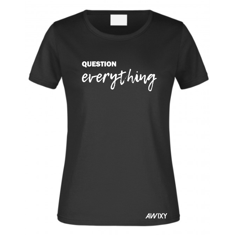 QUESTION everything