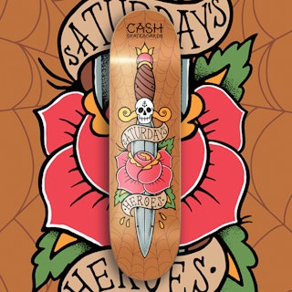 Cash Skateboards X Saturday’s Heroes ”Limited Edition”