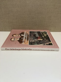 BOK, En tidnings historia Sundsvalls tidning under 150 år.
