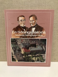 BOK, En tidnings historia Sundsvalls tidning under 150 år.
