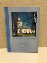 BOK, Kyrkan och Bygden, Sköns kyrkas 150-årsjubileum.