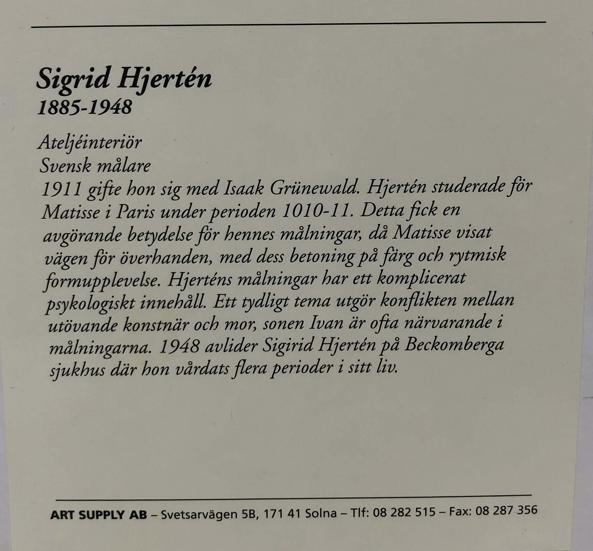 SIGRID HJERTEN, tryck, "Ateljéinteriör".