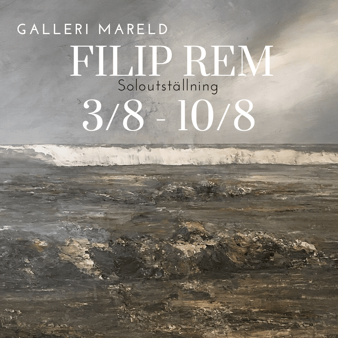 Soloutställning av Filip Rem 3/8 - 10/8 - Galleri Scandinavia