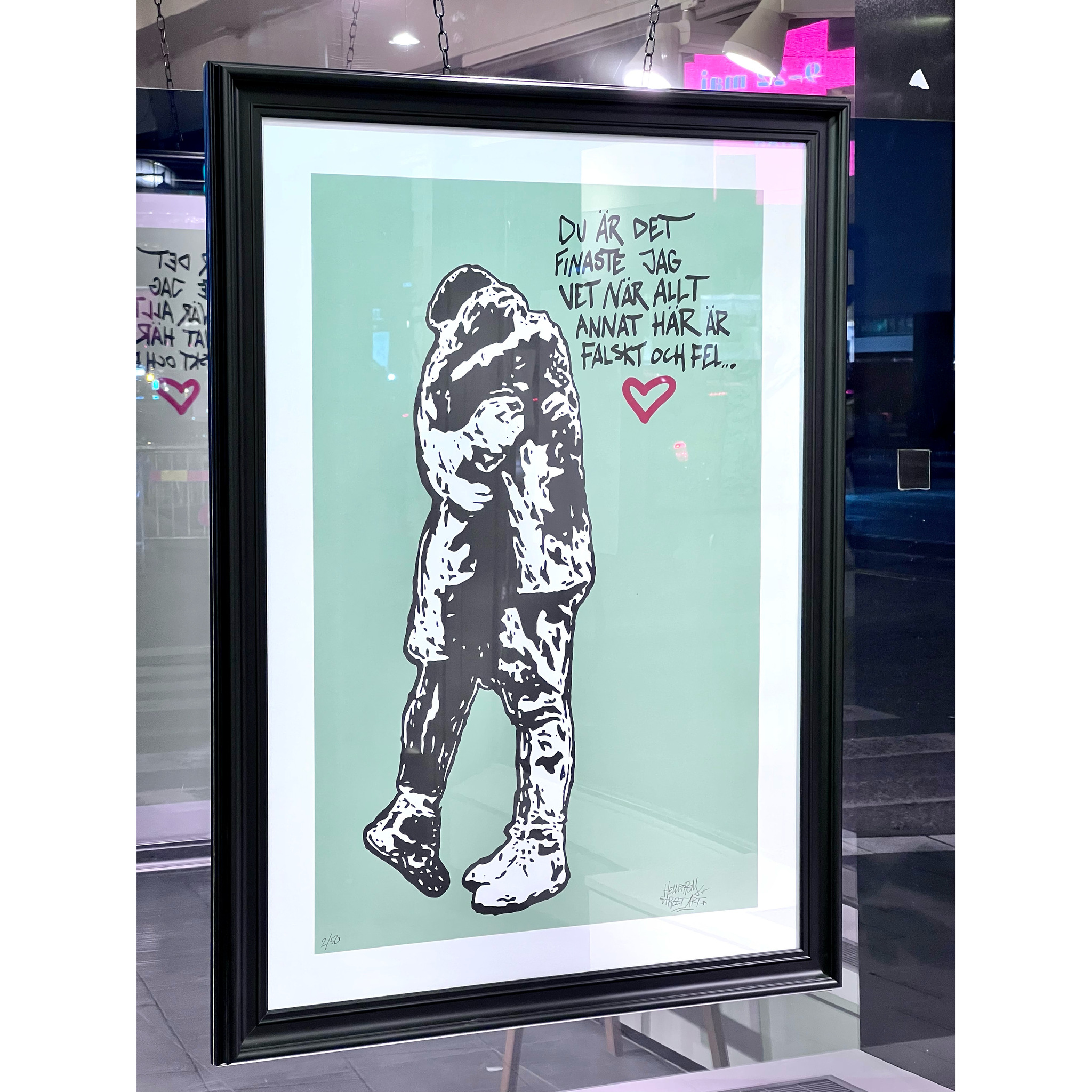 "Du är det finaste jag vet" Litografi av Hellstrom Street Art. 70x100 cm