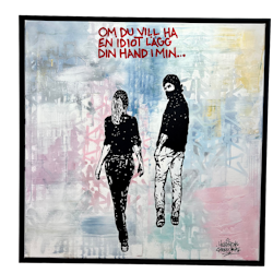 "Om du vill ha en idiot, lägg din hand i min”  Blandteknik på duk av Hellstrom Street Art  104 x 104 cm