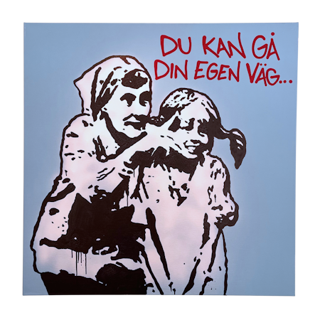 Du kan gå din egen väg, Blandteknik på duk av Hellstrom Street Art, 80x80 cm