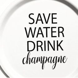 Bricka Rund Save water drick champagne Vit/Svart