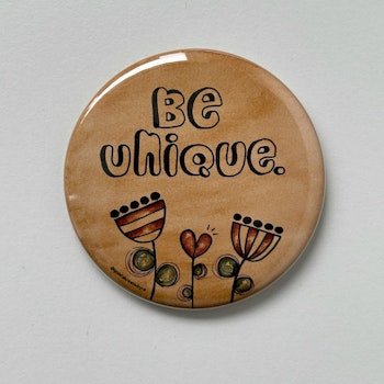 Magnet - Be unique