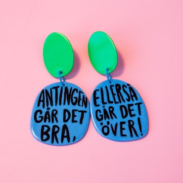 ANTINGEN GÅR DET BRA, ELLER SÅ GÅR DET ÖVER