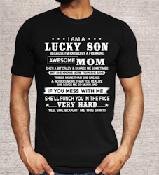 AWESOME MOM - LUCKY SON
