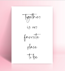 POSTER - Together is our favorite