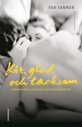 Kåt, glad och tacksam (storpocket)