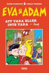 Eva & Adam. Att vara eller inte vara ihop