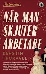 När man skjuter arbetare (pocket)