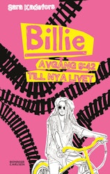 Billie. Avgång 9:42 till nya livet