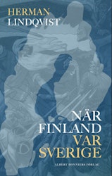 När Finland var Sverige (storpocket)