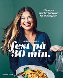 Fest på 30 minuter