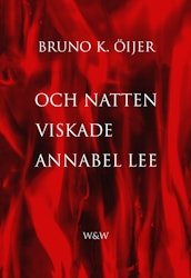 Och Natten Viskade Annabel Lee