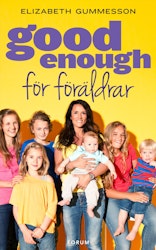 Good enough för föräldrar
