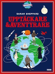 Jorden runt: Upptäckare och äventyrare