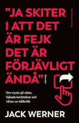 Ja skiter i att det är fejk det är förjävligt ändå (storpocket)