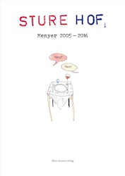 Sturehof Menyer 2005-2016