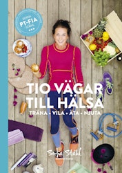 Tio vägar till hälsa