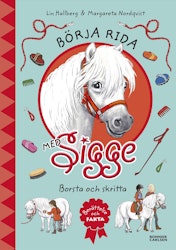 Börja rida med Sigge - Borsta och skritta