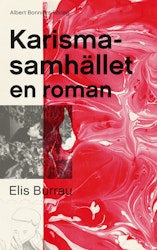 Karismasamhället : en roman