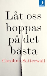 Låt oss hoppas på det bästa (pocket)