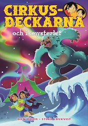 Cirkusdeckarna och ismysteriet