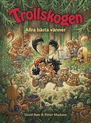 Trollskogen – Allra bästa vänner
