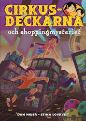 Cirkusdeckarna och shoppingmysteriet