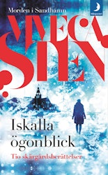 Iskalla ögonblick (pocket)