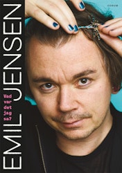 Vad var det jag sa?