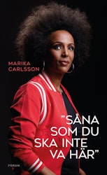 ”Såna som du ska inte va här”