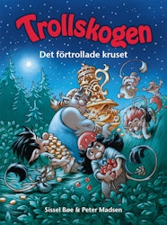 Trollskogen – Det förtrollade kruset