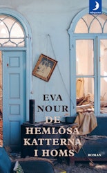 De hemlösa katterna i Homs (pocket)