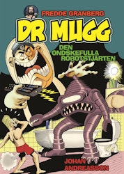 Dr Mugg - Den ondskefulla robotstjärten