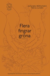 Flera fingrar gröna