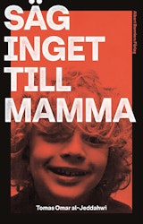 Säg inget till mamma