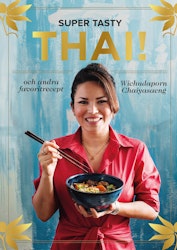 SUPER TASTY THAI!