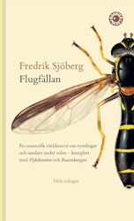 Flugfällan ; Flyktkonsten ; Russinkungen (pocket)