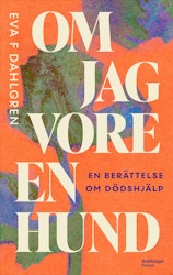 Om jag vore en hund